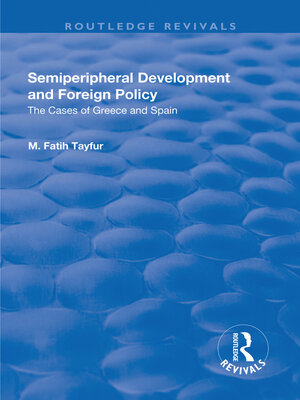 cover image of Semiperipheral Development and Foreign Policy